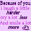 bcuz of u