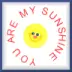 you are my sunshine