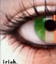Irish eyes are smiling
