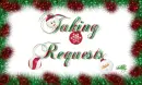 taking requests