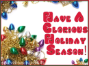 Glorious Holiday Season