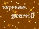 espresso yourself