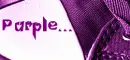 purple... blue...