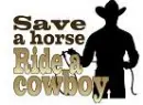 Save a Horse-Ride a Cowboy