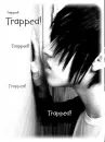 Trapped