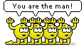 you are the man
