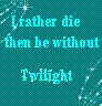 Twilight