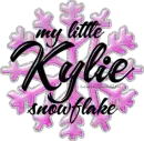 my little snowflake Kylie
