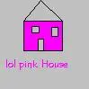 pink house