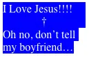 I Love Jesus