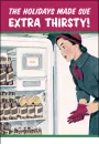 extra thirsty