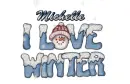 Michelle I love winter