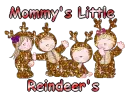 Mommy's Little Reindeer's