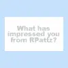 What has empressed you about RPadz?