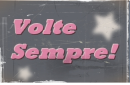 Volte sempre