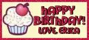 Happy Birthday! Love, Erika