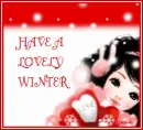 HAVE A LOVELY WINTER