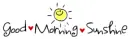 Good Morning Sunshine