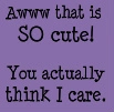 i don't care