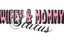 Wifey and Mommy Status