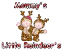 Mommy's Little Reindeer's