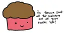 that evil muffin....