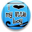 i love my little boy