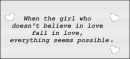 Girl who doesn't believe in love ...