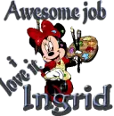 awesome job ingrid