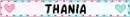 Thania 