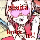 ghaira loves it