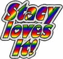 Stacy loves it
