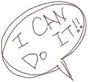 I can do it!