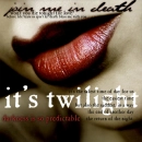its twilight!