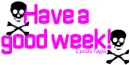 have a good week