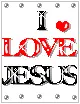 i love jesus