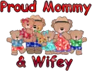 Proud Mommy & Wifey