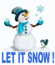 Let It Snow !