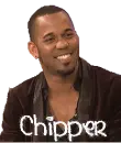 chipper the best