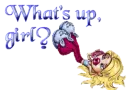 WHATS UP GIRL