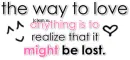 the way to love