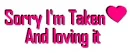 sorry boys im taken.