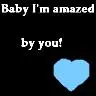 Amazed by you