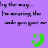 wearing your smile