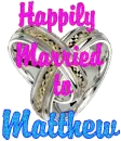 Happily Married to Matthew