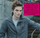 When Edward Cullen is Real...