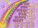 A special request for you