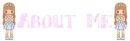 Kawaii about  me.