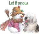 let it snow