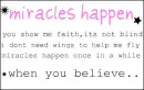 miracles happen